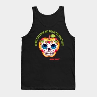 Halloween Sugar Skull Death Quote by Babbit Tank Top